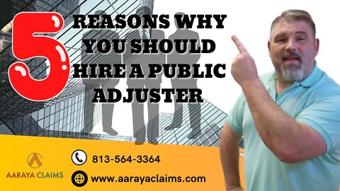 Why you should hire a Public Adjuster?