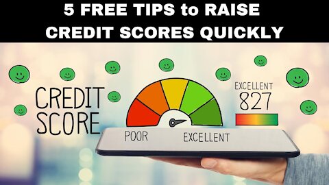 5 FREE Tips to Improve your Credit Score Quickly!