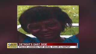 Police looking for serial killer, rapist on Detroit's east side