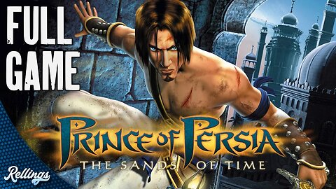 Prince of Persia: The Sands of Time (PS3) Full Playthrough (No Commentary)