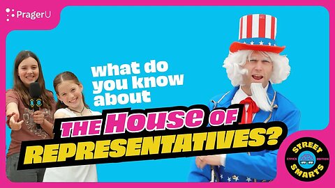 Street Smarts: The House of Representatives