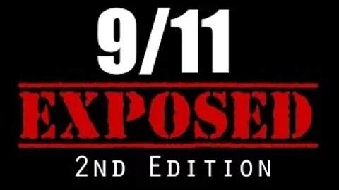 9/11 Exposed: 2nd Edition (2015)