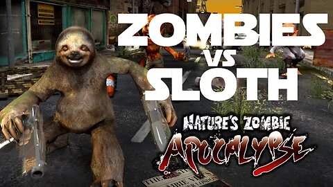 Nature's Zombie Apocalypse ep 2 - Boss Battles! Giant Zombies vs Sloth.