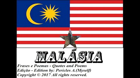 Bandeiras e fotos dos países do mundo: Malásia [Frases e Poemas]