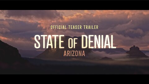 STATE OF DENIAL: ARIZONA | Documentary | Official Teaser | documentary, arizona, election, fraud, joe rogan, kari lake, speropictures