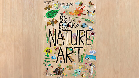 The Big Book of Nature Art