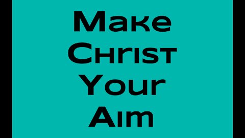 LATE-RAIN.NET Is Now "Make Christ Your Aim"