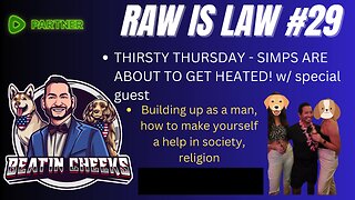 RAW IS LAW - 29 - DESTROYING THE SIMPADEMIC FOR REALS! w/ SPECIAL GUEST!