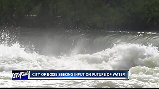 City of Boise seeking input on water future