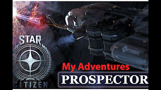 Star Citizen: My Adventures - Loreville - Purchase 2nd Prospector - [00045]