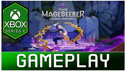 The Mageseeker: A League Of Legends Story | Xbox Series X Gameplay | First Look
