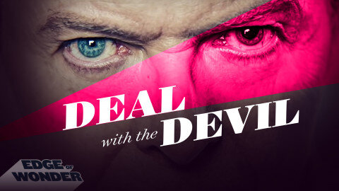 Celebrity Possession Part 1: Deal With the Devil [Edge of Wonder]