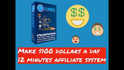 Make $100 Dollars a Day with Affiliate Marketing | 12 Minute Affiliate System 2020 Review & Demo