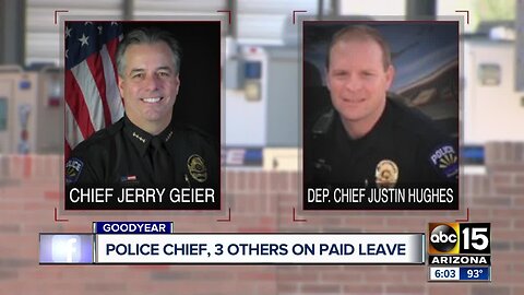 Goodyear Police Chief, deputy chief, 2 others placed on administrative leave