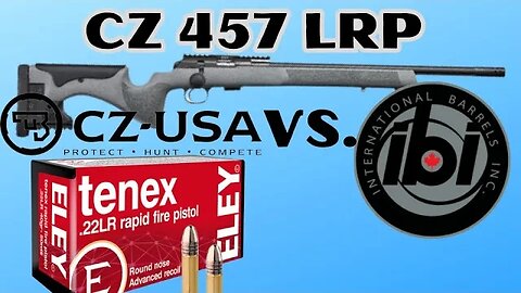 CZ 457 LRP - Eley Tenex Rapid Fire Pistol - 50 Yards - IBI Barrel