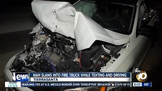 Man crashes into fire truck on San Diego freeway while texting and driving