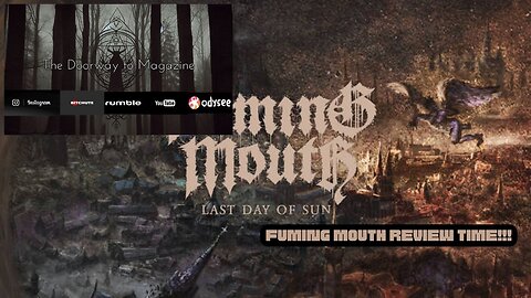 Nuclear Blast -Fuming Mouth- Last Day of Sun- Video Review