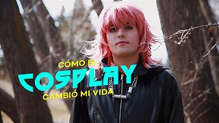 El cosplay me salvó la vida de verdad