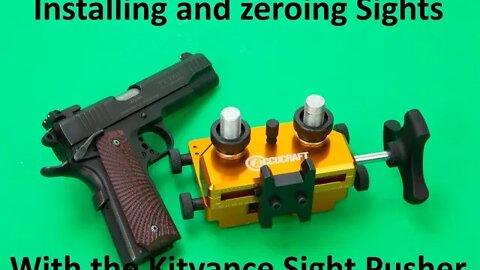 Installing and Zeroing Sights with the Kitvance Sight Pusher Tool
