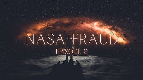 NASA Fraud - Episode 2