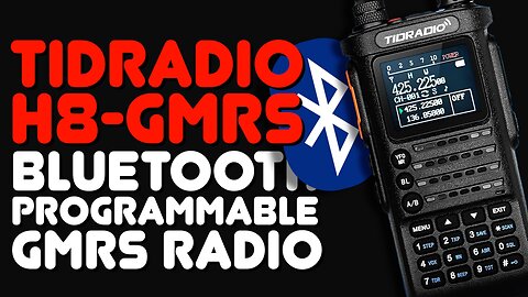 TIDRadio H8 GMRS Radio With Bluetooth Programming