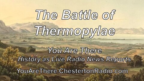 The Battle of Thermopylae - You Are There