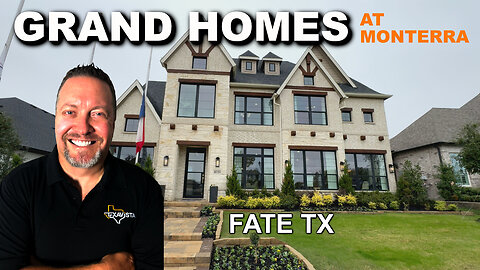 East Dallas Suburbs | Monterra | Builders Series Pt 1 | Grand Homes | Fate Tx