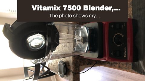 Vitamix 7500 Blender, Professional-Grade, 64 oz. Low-Profile Container, White