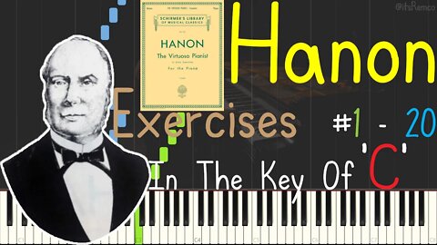 Hanon: The Virtuoso Pianist Exercices 1 - 20 In The Key Of C 1873 (Preparatory Exercises Synthesia)