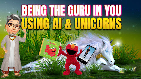 Being The Guru In You Using Ai and Unicorns