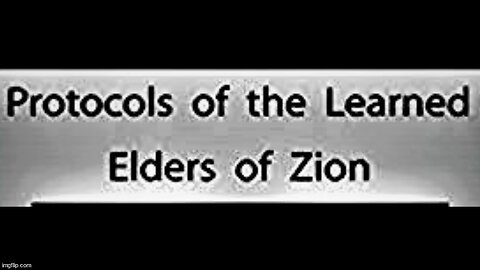 The Protocols of the Elders of Zion - Protocol 1 - The Basic Doctrine