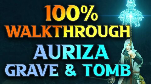 Auriza Hero's Grave Walkthrough & Auriza Side Tomb Walkthrough - Elden Ring Gameplay Guide Part 94