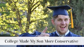 College Made My Son More Conservative