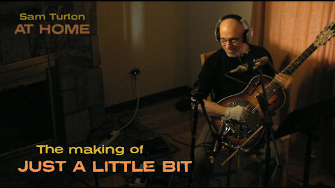 The Making of "Just a Little Bit"