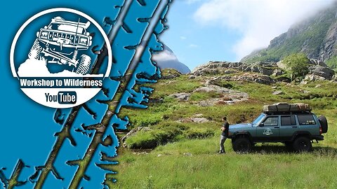 Ep:05 - Overlanding Europe in our Jeep Cherokee XJ, 2018 - Traveling Norway (Part 1)