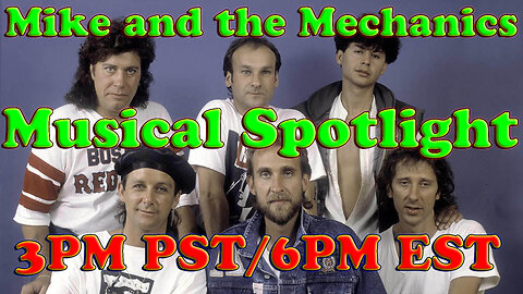 Musical Spotlight Episode 32 | Mike and the Mechanics | On The Fringe