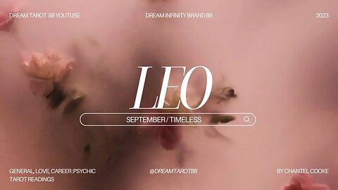 LEO Monthlies September / Timeless #allsigns #zodiac #taroscope #leo