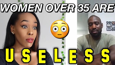 "WOMEN ARE USELESS after AGE 35" | REACTING TO AGEISM