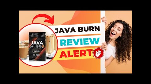 🟢 JAVA BURN REVIEW 2022 - Java Burn Really Works? - JavaBurn Where to Buy?
