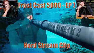 Nord Stream Pipeline Attacked - Ep7 Clip