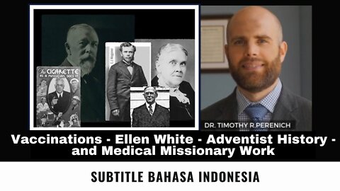 Vaccinations - Ellen White - Adventist History - and Medical Missionary Work - (Subtitle Indonesia)