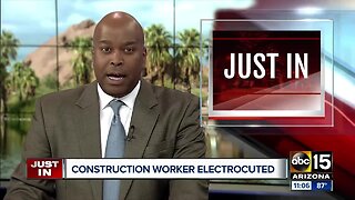 Construction worker electrocuted in Buckeye