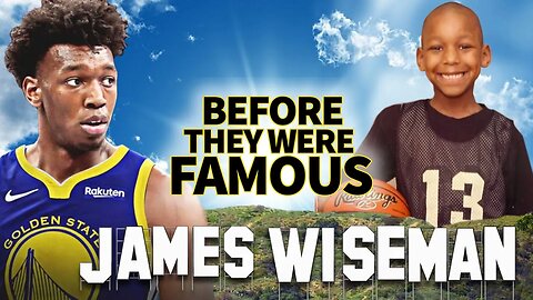 James Wiseman | Before They Were Famous | Golden State Warriors Player Biography