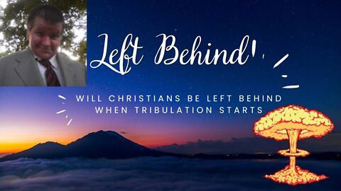 How many proffessing Christians will be left behind part 1?
