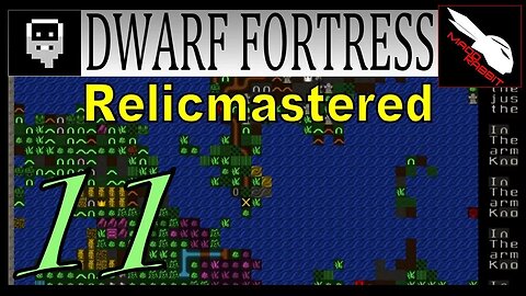 Dwarf Fortress Relicmastered part 11 Surprise Siege