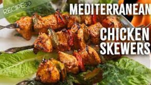 Mediterranean Chicken Skewers - Amazing Flavours!