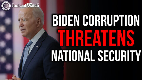 FITTON: Impeach? Biden Corruption Threatens National Security