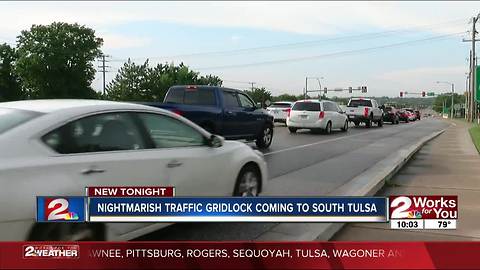 Nightmarish traffic gridlock coming to south Tulsa