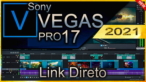 🔵Como Baixar e Instalar Sony Vegas Pro 17 ( Método Atualizado 2021 ) Link Direto sem Encurtador! 🔵