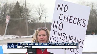 Wellspring employees demand answers